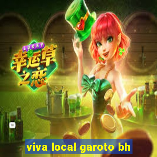 viva local garoto bh